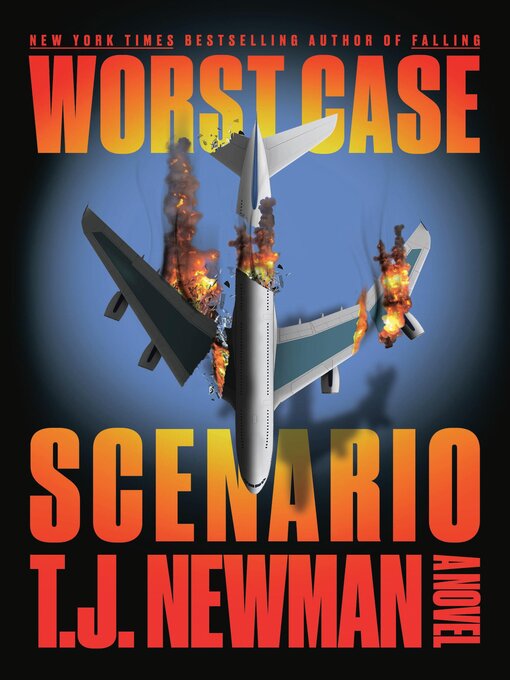 Title details for Worst Case Scenario by T.J. Newman - Wait list